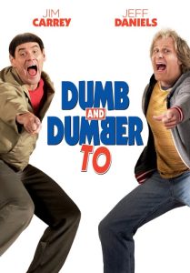 DUMB & DUMBER