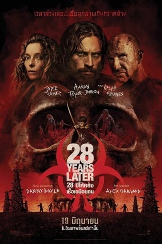 ดูหนัง 28 Years Later (2025) 28 ปีให้หลัง เชื้อเขมือบคน เต็มเรื่อง