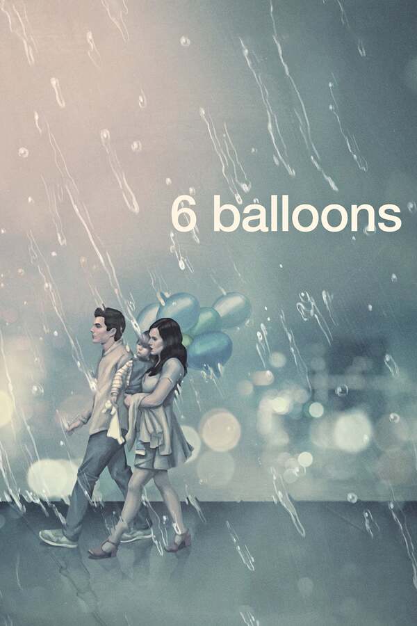 ดูหนัง 6 Balloons (2018) เต็มเรื่อง