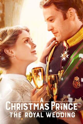 ดูหนัง A Christmas Prince The Royal Wedding (2018) เจ้าชายคริสต์มาส มหัศจรรย์วันวิวาห์ เต็มเรื่อง