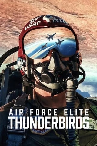 ดูหนัง Air Force Elite: Thunderbirds (2025) ฝูงบินผาดแผลง: ธันเดอร์เบิร์ด เต็มเรื่อง