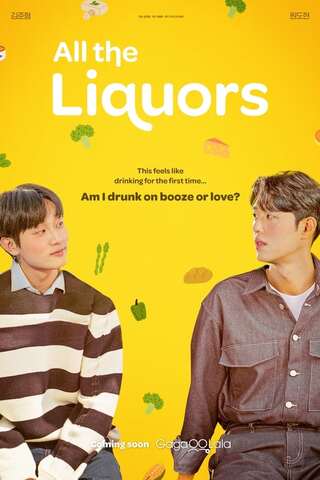 ดูหนัง All the Liquors (2023) เต็มเรื่อง