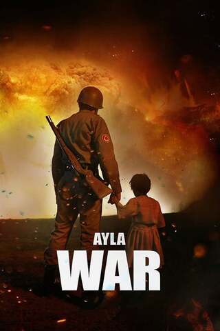 ดูหนัง Ayla: The Daughter of War (2017) เต็มเรื่อง