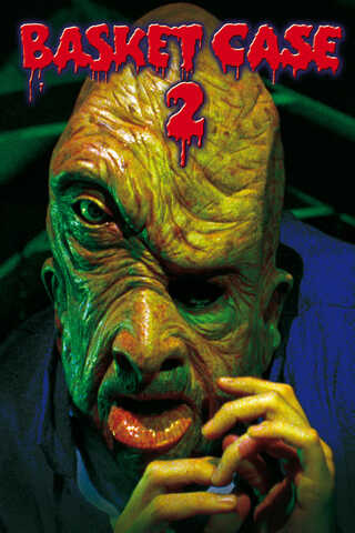 ดูหนัง Basket Case 2 (1990) อะไรอยู่ในตะกร้า 2 เต็มเรื่อง