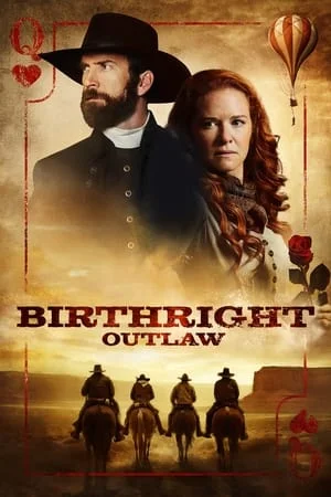 ดูหนัง Birthright Outlaw (2023) กำเนิดคนนอกกฎหมาย เต็มเรื่อง