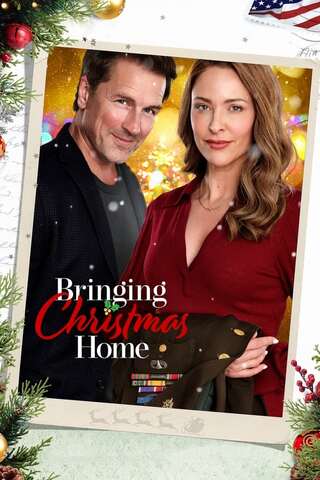 ดูหนัง Bringing Christmas Home (2023) พารักกลับบ้านวันคริสต์มาส เต็มเรื่อง