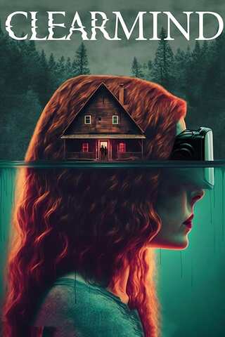 ดูหนัง ClearMind (2024) เต็มเรื่อง