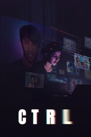 ดูหนัง Ctrl (2024) เต็มเรื่อง