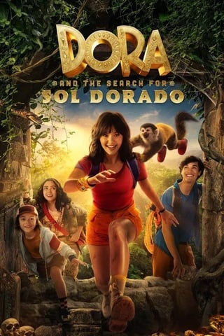 ดูหนัง Dora and the Search for Sol Dorado (2025) ดอร่ากับการตามหาพระอาทิตย์สีทอง เต็มเรื่อง