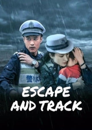 ดูหนัง Escape And Track (2024) ร่องรอยหลบหนี เต็มเรื่อง