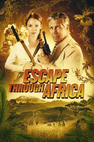 ดูหนัง Escape Through Africa (2022) เต็มเรื่อง