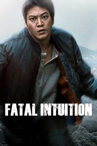 ดูหนัง Fatal Intuition (2015) เต็มเรื่อง
