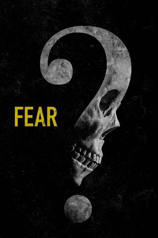 ดูหนัง Fear (2023) เฟียร์ เต็มเรื่อง