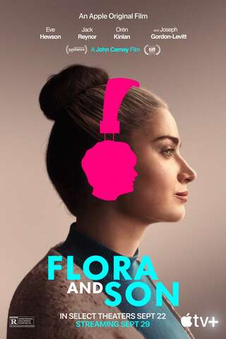 ดูหนัง Flora and Son (2023) ฟลอราและลูกชาย เต็มเรื่อง