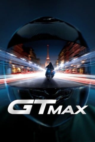 ดูหนัง GTMax (2024) เต็มเรื่อง