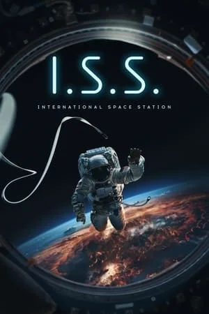 ดูหนัง I.S.S. (2024) เต็มเรื่อง