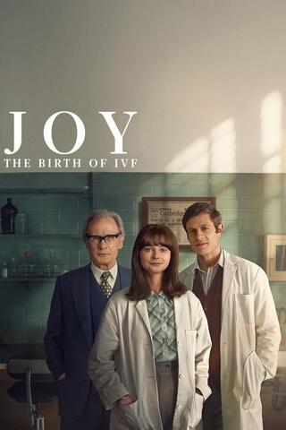 ดูหนัง JOY-The Birth of IVF (2024) เต็มเรื่อง