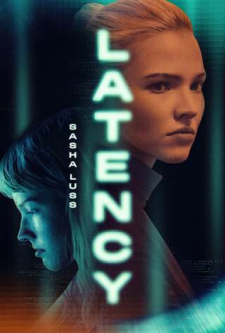 ดูหนัง Latency (2024) เต็มเรื่อง