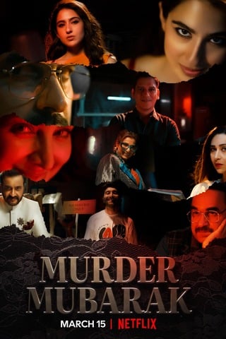 ดูหนัง Murder Mubarak (2024) ทีมสืบคดีแปลก เต็มเรื่อง