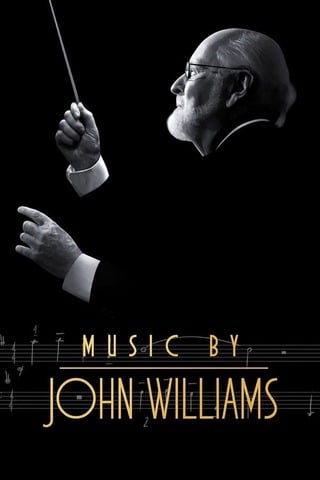 ดูหนัง Music by John Williams (2024) เต็มเรื่อง