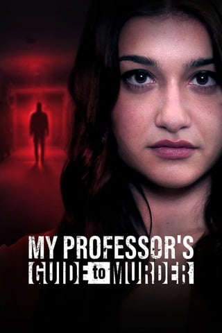 ดูหนัง My Professor’s Guide to Murder (2023) เต็มเรื่อง