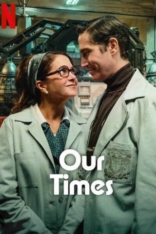 ดูหนัง Our Times (2025) ข้ามเวลาของสองเรา เต็มเรื่อง