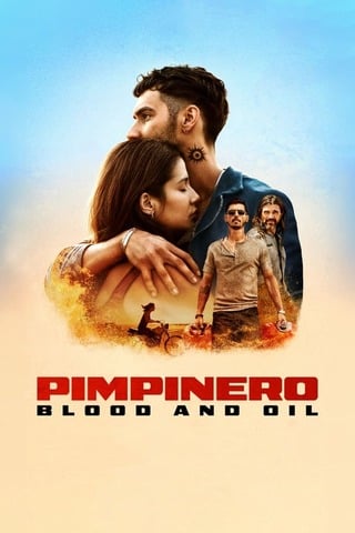 ดูหนัง Pimpinero Blood and Oil (2024) ล่าแค้นแดนน้ำมันเถื่อน เต็มเรื่อง
