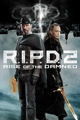 ดูหนัง R.I.P.D. 2 Rise of the Damned (2022) อาร์.ไอ.พี.ดี. 2 ความรุ่งโรจน์ของผู้ถูกสาป เต็มเรื่อง