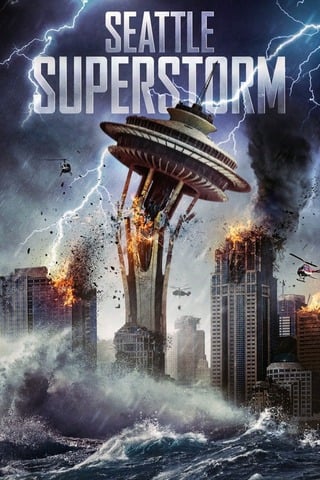 ดูหนัง Seattle Superstorm (2012) เต็มเรื่อง