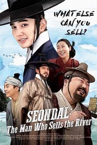 ดูหนัง Seondal The Man Who Sells the River (2016) อัจฉริยะต้มตุ๋นแห่งโชซอน เต็มเรื่อง
