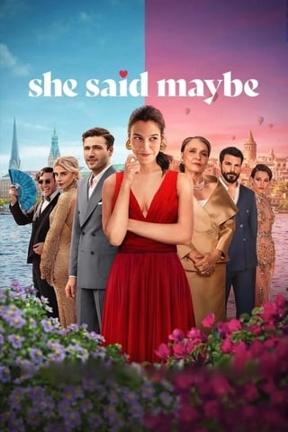 ดูหนัง She Said Maybe (2025) เมื่อเธอตอบว่า…ไม่แน่ เต็มเรื่อง