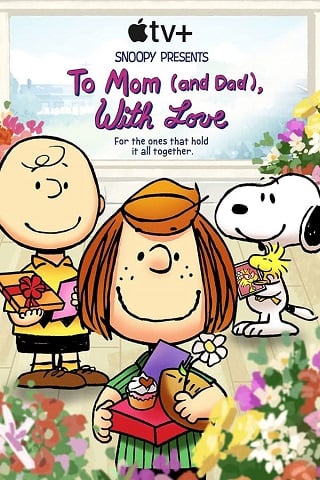 ดูหนัง Snoopy Presents: To Mom (and Dad), with Love (2022) เต็มเรื่อง