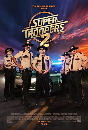 ดูหนัง Super Troopers 2 (2018) ซุปเปอร์ ทรูปเปอร์ 2 เต็มเรื่อง