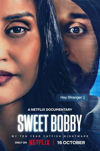 ดูหนัง Sweet Bobby My Catfish Nightmare (2024) เต็มเรื่อง