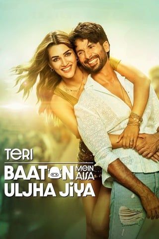 ดูหนัง Teri Baaton Mein Aisa Uljha Jiya (2024) เต็มเรื่อง