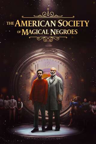 ดูหนัง The American Society of Magical Negroes (2024) เต็มเรื่อง