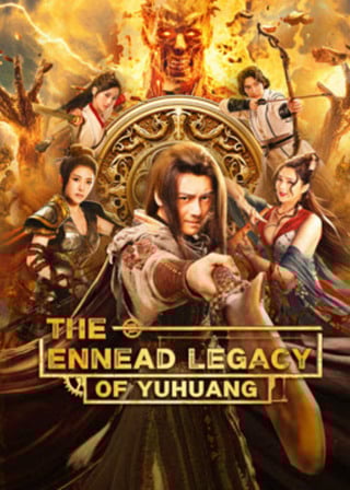 ดูหนัง The Ennead legacy of yuhuang (2023) เต็มเรื่อง
