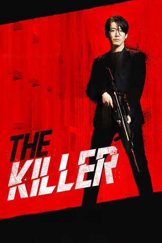 ดูหนัง The Killer (2022) เดอะคิลเลอร์ ยอดนักฆ่า ล่าระห่ำ เต็มเรื่อง
