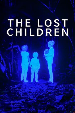 ดูหนัง The Lost Children (2024) เด็กสาบสูญ เต็มเรื่อง