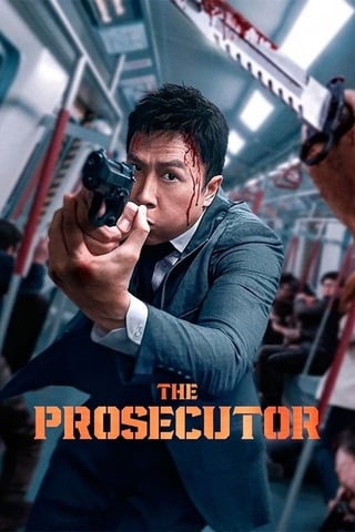 ดูหนัง The Prosecutor (2024) เดอะ โปรซิคิวเตอร์ เกิดมาเก็บเจ้าพ่อ เต็มเรื่อง