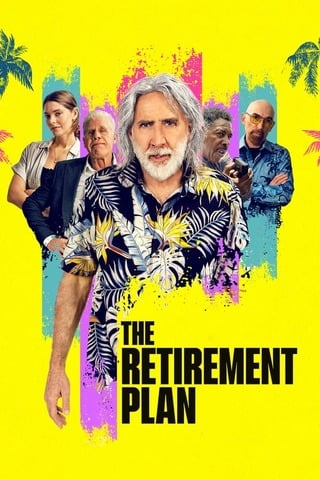 ดูหนัง The Retirement Plan (2023) เต็มเรื่อง
