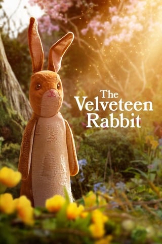 ดูหนัง The Velveteen Rabbit (2023) กระต่ายกำมะหยี่ เต็มเรื่อง