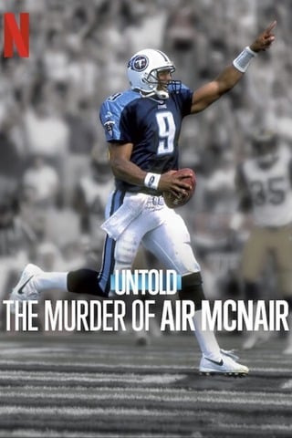ดูหนัง Untold The Murder of Air McNair (2024) เต็มเรื่อง