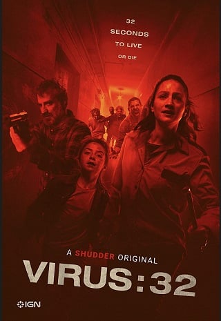 ดูหนัง Virus-32 (2022) ไวรัส 32 พวกมันกำลังฟื้น เต็มเรื่อง