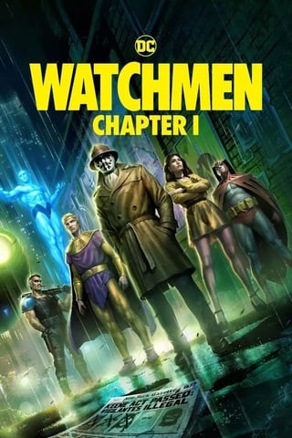 ดูหนัง Watchmen Chapter I (2024) วอทช์เมน บทที่ 1 เต็มเรื่อง