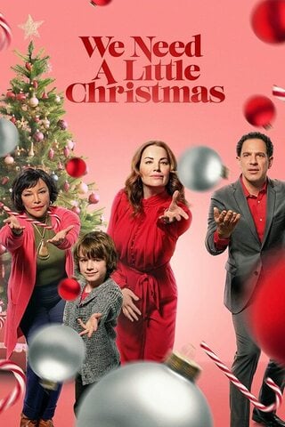 ดูหนัง We Need a Little Christmas (2022) คริสต์มาสนี้ไม่ไร้รัก เต็มเรื่อง