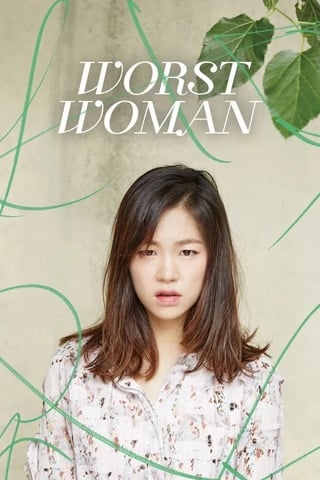 ดูหนัง Worst Woman (2016) เต็มเรื่อง