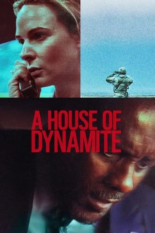 ดูหนัง A House Of Dynamite (2025) ยุทธศาสตร์ อำนาจ ล้างโลก เต็มเรื่อง