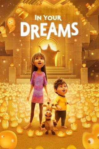 ดูหนัง In Your Dreams (2025) ผจญภัยในฝัน เต็มเรื่อง
