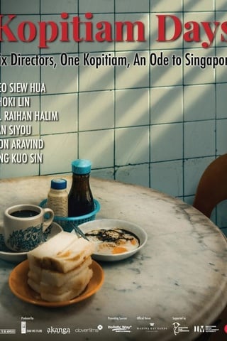 ดูหนัง Kopitiam Days (2025) วิถีโกปี๊เตี่ยม เต็มเรื่อง